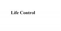 LIFE CONTROLCONTROL