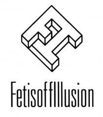 FI FETISOFFILLUSION FETISOFFILLUSION FETISOFF FETISOFF ILLUSIONILLUSION