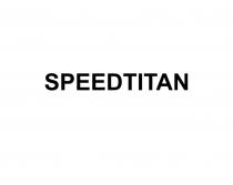 SPEEDTITAN SPEED TITANTITAN