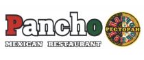 PANCHO ПАНЧО ПАНЧО MEXICAN RESTAURANT РЕСТОРАН PANCHO ПАНЧО ПАНЧОПАНЧОПАНЧОПАНЧО