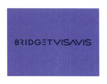 BRIDGETVISAVIS BRIDGETVISAVIS BRIDGET VISAVIS BRIDGET BRIDGE VISAVIS VIS-A-VIS VISVIS