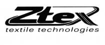 ZTEX TEXTILE TECHNOLOGIES ZTEX ZTEZTE