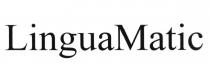 LINGUAMATIC LINGUAMATIC MATIC LINGUA MATIC