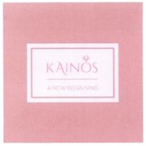 KAINOS A NEW BEGINNING KAINOS