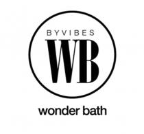 WB BYVIBES WONDER BATH BYVIBES VIBES VIBEVIBE