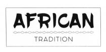 AFRICAN TRADITIONTRADITION