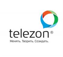 TELEZON МЕНЯТЬ ТВОРИТЬ СОЗИДАТЬСОЗИДАТЬ