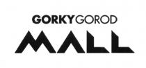 GORKY GOROD MALL GORKY GORKYGORODGORKYGOROD