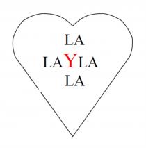 LA LAYLA LA LAYLA LALALA LALALALA LAY YLA LALA LALALA LALALALA