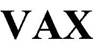 VAX