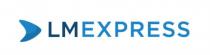 LMEXPRESS LM EXPRESSEXPRESS