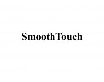 SMOOTHTOUCH SMOOTH TOUCHTOUCH