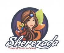 SHEREZADA TROPICAL TASTE IN ORIENT SHEREZADA