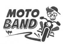 MOTO BAND MOTOBAND MOTOBAND