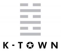 K-TOWN KTOWN KTOWN TOWNTOWN