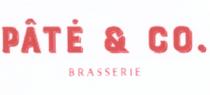 PATE & CO. BRASSERIE PATECO PATE PATECO