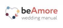 BEAMORE WEDDING MANUAL BEAMORE BE AMOREAMORE