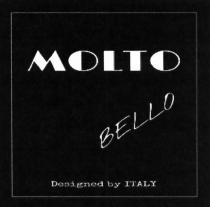 MOLTO BELLO DESIGNED BY ITALY MOLTOBELLOMOLTOBELLO