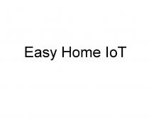 EASY HOME IOT EASYHOME IOT IO