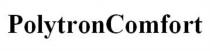 POLYTRONCOMFORT POLYTRONCOMFORT POLYTRON POLYTRON COMFORTCOMFORT