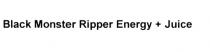 BLACK MONSTER RIPPER ENERGY + JUICE RIPPER+