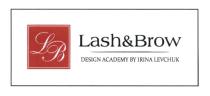 LB LASH&BROW DESIGN ACADEMY BY IRINA LEVCHUK LASHBROW IRINA LEVCHUK LASHBROW LASH BROWBROW