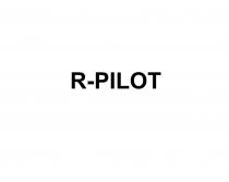 R-PILOT RPILOT RPILOT PILOTPILOT