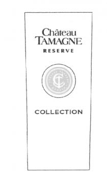 TAMAGNE CHATEAU RESERVE RUSSIE COLLECTION TAMAGNE