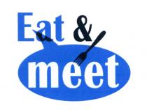 EAT & MEET EATMEET EATMEET EAT&MEETEAT&MEET