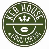 KEB HOUSE & GOOD COFFEE KEB KEBHOUSE KEBABKEBAB