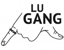 LU GANG LUGANG GANG LUGANG