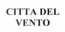 CITTA DEL VENTOVENTO