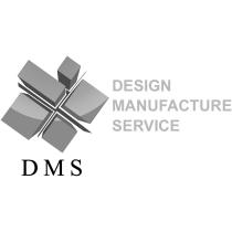 DMS DESIGN MANUFACTURE SERVICESERVICE