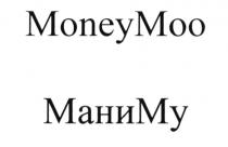 MONEYMOO МАНИМУ MOO MONEYMOO МАНИ МУ МАНИМУ MONEY MOO МАНИ МУ