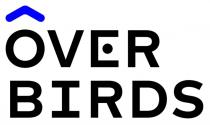 OVER BIRDS OVERBIRDSOVERBIRDS