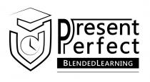 PRESENT PERFECT BLENDEDLEARNING BLENDEDLEARNING BLENDED LEARNINGLEARNING