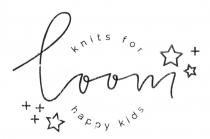 LOOM KNITS FOR HAPPY KIDSKIDS