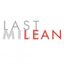 LAST MILE LEAN MILEAN MILELEAN MILEAN MILELEAN MIMI