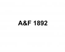 A&F 1892 AF AF