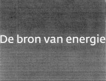 DE BRON VAN ENERGIE BRON VAN