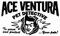 ACE VENTURA PET DETECTIVE