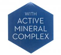 WITH ACTIVE MINERAL COMPLEXCOMPLEX
