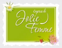 CAPRIS DE JOLIE FEMMEFEMME