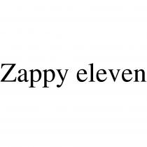 ZAPPY ELEVEN ZAPPY ZAPPYELEVENZAPPYELEVEN