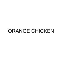 ORANGE CHICKENCHICKEN