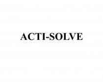 ACTI-SOLVE ACTI ACTISOLVE ACTI SOLVE ACTISOLVE