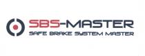 SBS-MASTER SAFE BRAKE SYSTEM MASTER SBSMASTER SBS MASTER SBSMASTER