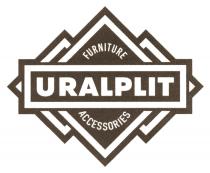 URALPLIT FURNITURE ACCERSSORIES URALPLIT ACCESSORIESACCESSORIES