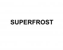 SUPERFROST FROSTFROST