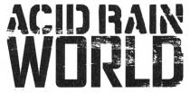 ACID RAIN WORLDWORLD